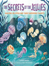 The Secrets of the Jellies